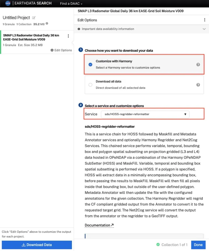 Example of a NASA Earthdata Search download options form showing the Harmony service chain option for a SMAP Level 3 data set. Example of a NASA Earthdata Search download options form showing the Harmony service chain option for a SMAP Level 3 data set.